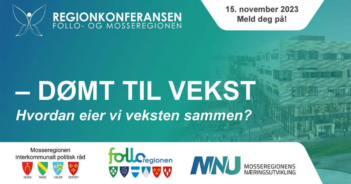 Regionkonferansen Follo- og Mosseregionen